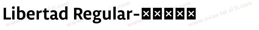 Libertad Regular字体转换